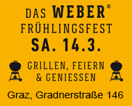 WEBERÂ® Frühlingsfest bei GUEM in Graz am 14.03.2015